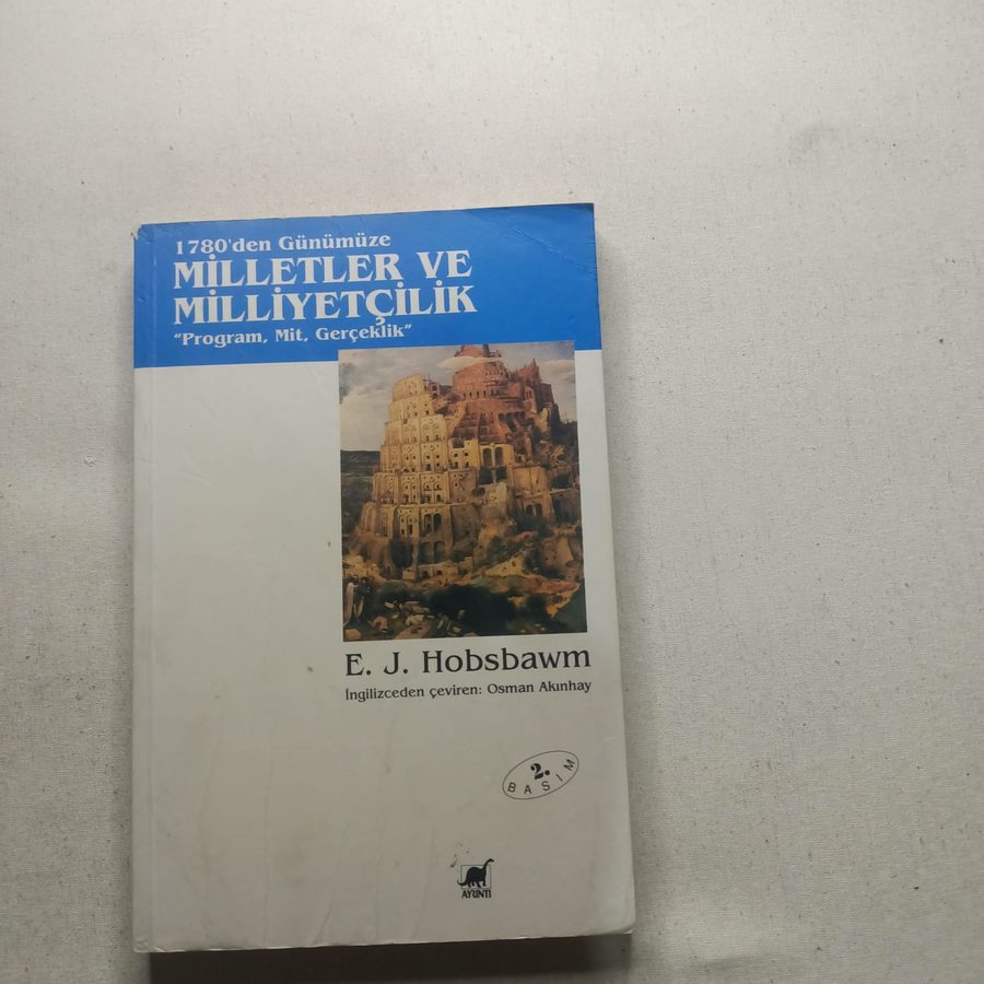 MİLLETLER VE MİLLİYETÇİLİK