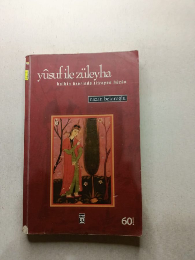 Yusuf ile Züleyha / Kalbin Üzerinde Titreyen Hüzün