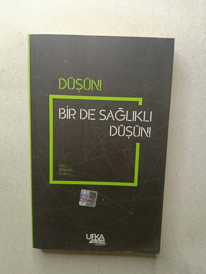 Düşün! Birde Sağlıklı Düşün! - 2022 Yılı 3.Baskısı 2. EL