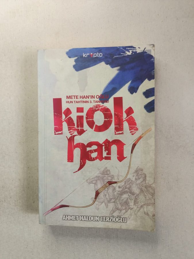 Mete Han'ın Oğlu Kiok Han