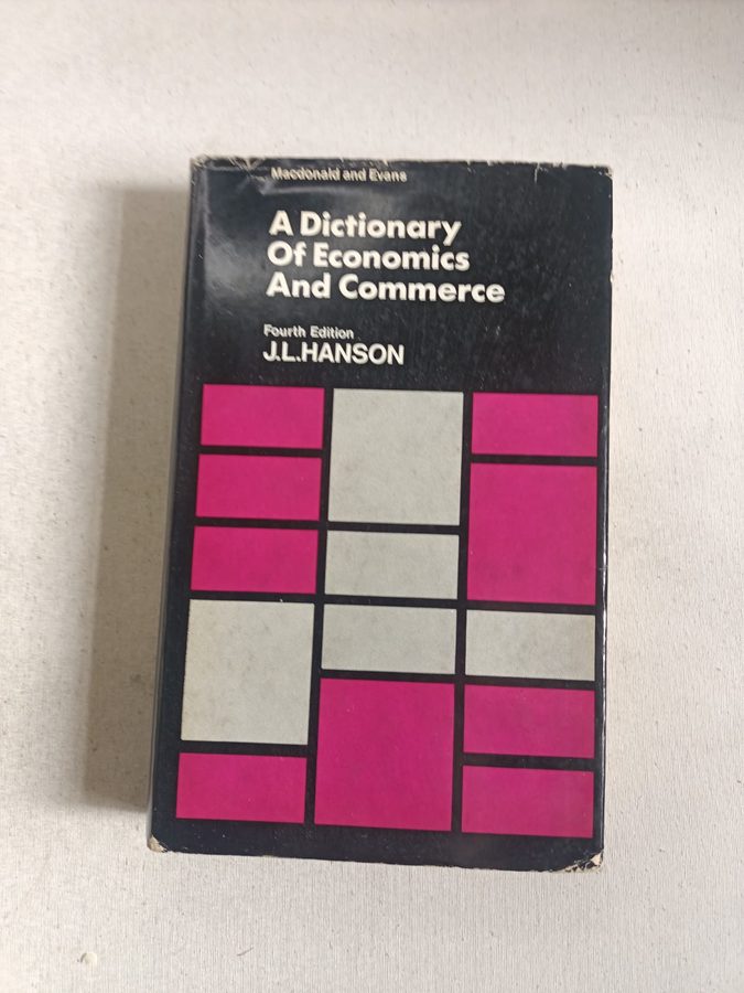 A Dictionary of Economics and Commerce