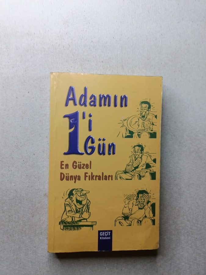 Adamın biri bir gün - En güzel dünya fıkraları