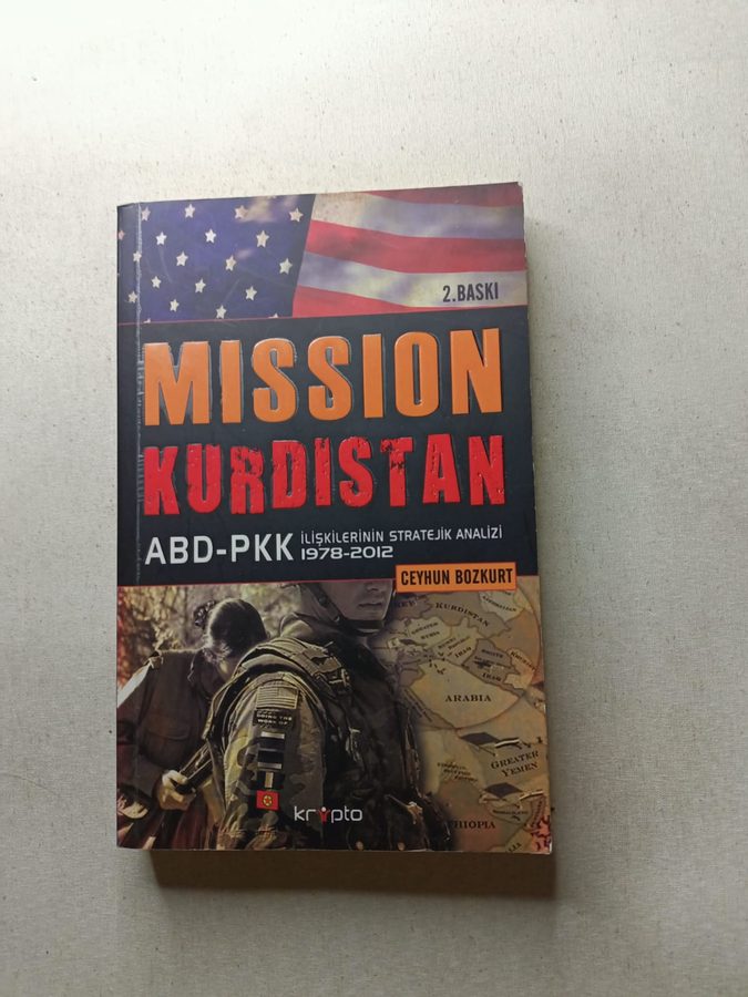 Mission Kurdistan ABD-PKK İlişkilerinin Stratejik Analizi 1978-2012