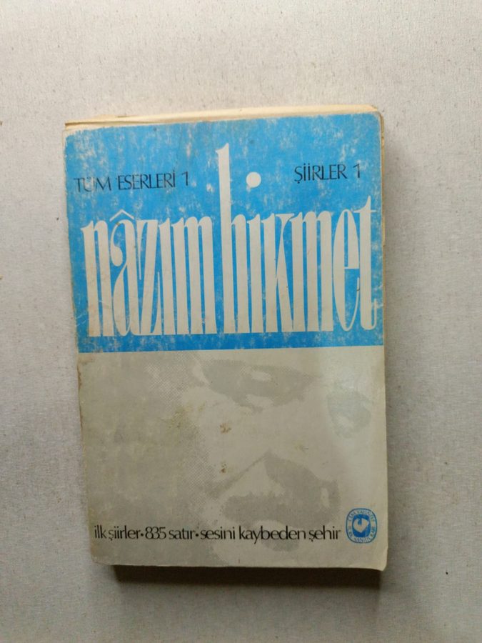 NAZIM HİKMET ŞİİRLER 1 ilk şiirler.835 satır.sesini kaybeden şehir