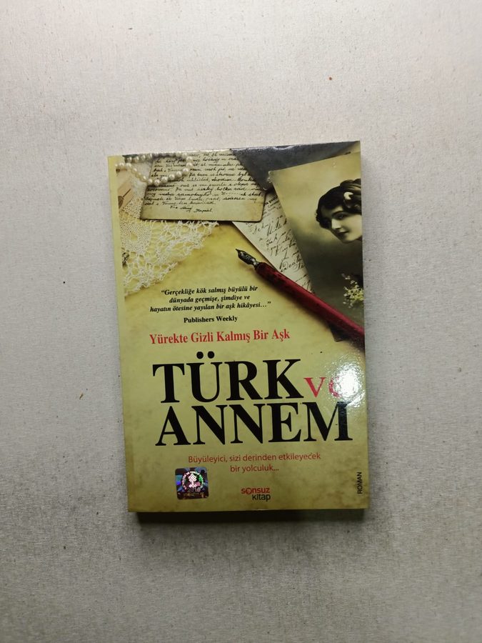 Yürekte Gizli Kalmış Bir Aşk Türk ve Annem