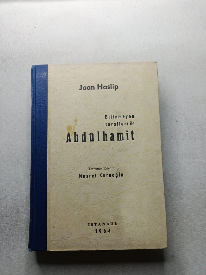 BİLİNMEYEN TARAFLARIYLA ABDÜLHAMİT