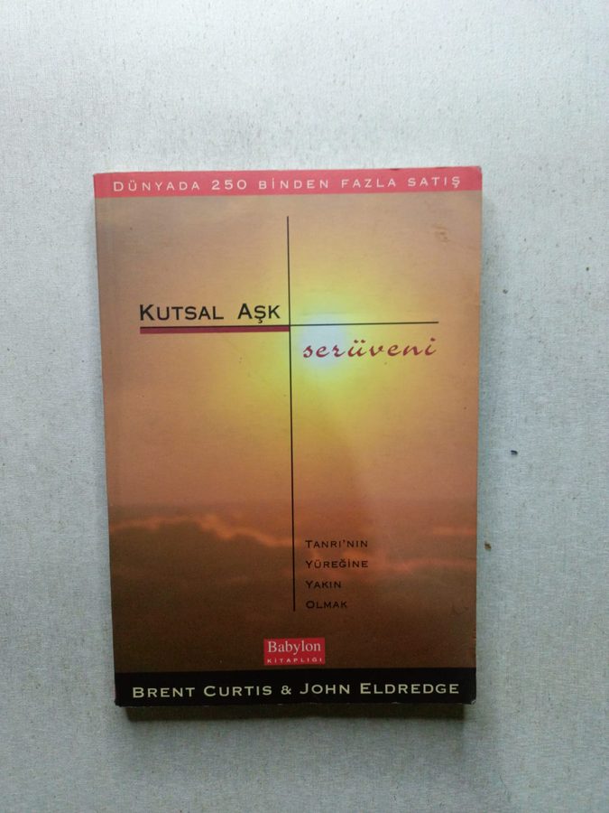 Kutsal Aşk Serüveni  ( KİTAP 1430 )