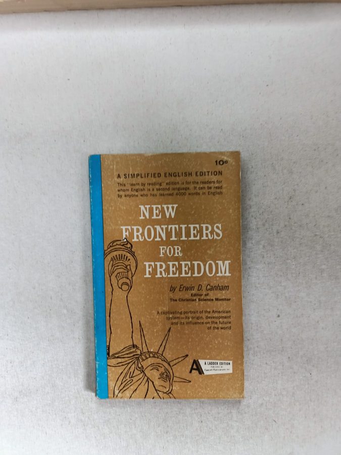 New Frontiers for Freedom