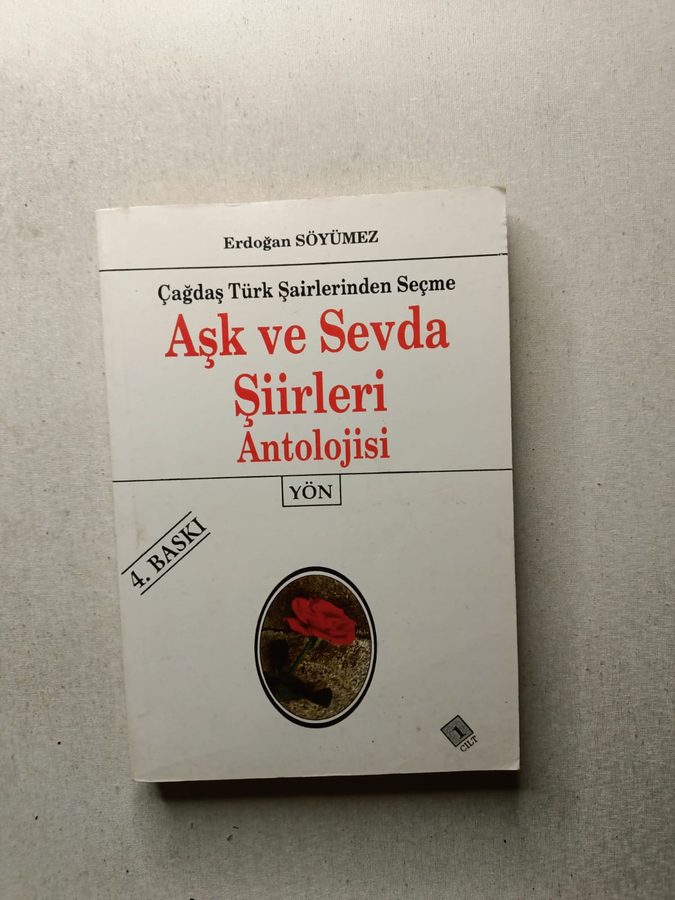 ÇAĞDAŞ TÜRK ŞAİRLERİNDEN SEÇME: AŞK VE SEVDA ŞİİRLERİ ANTOLOJİSİ 1