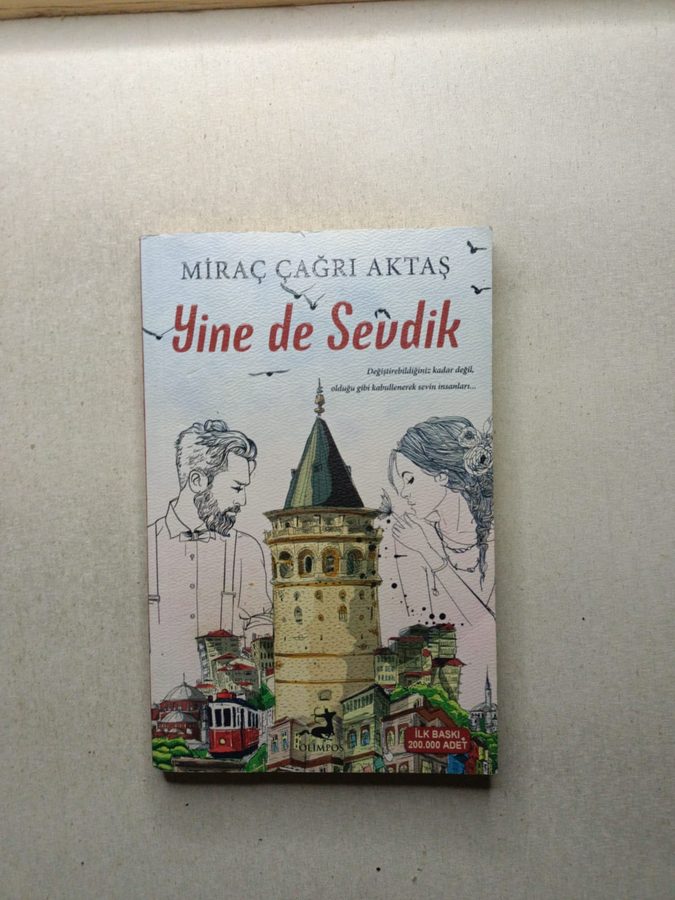 Yine de Sevdik