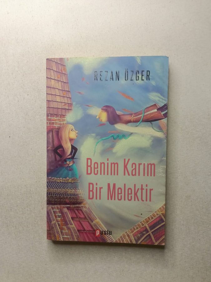 Benim Karım Bir Melektir